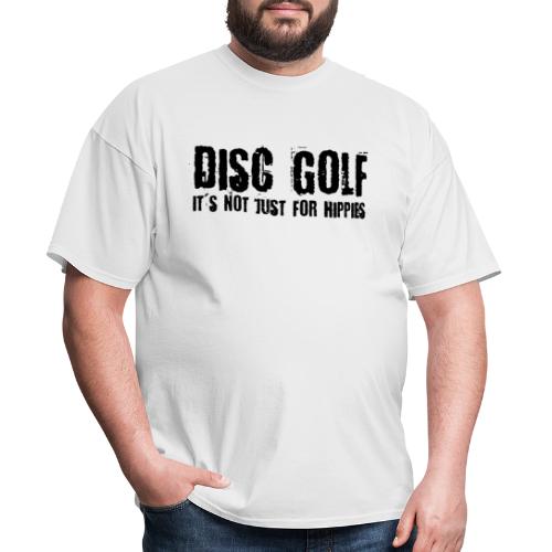 Disc Golf Not Just For Hippies Dark - Men's T-Shirt