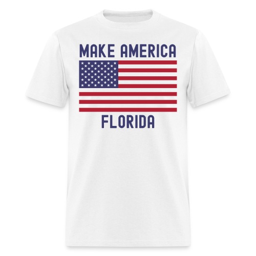 Make America Florida American Flag DeSantis 2024 - Men's T-Shirt