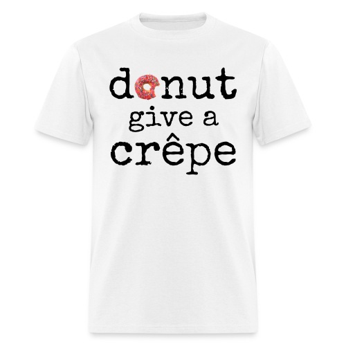 Donut give a crêpe - Men's T-Shirt