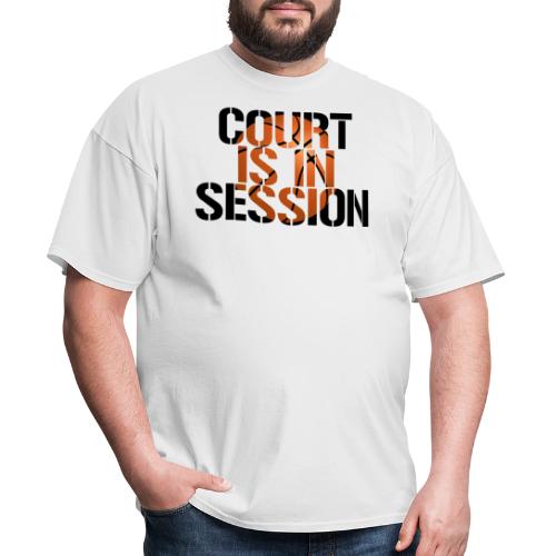 Court is in Session hoops basketball - Men's T-Shirt