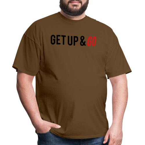 Get Up and Go - Men's T-Shirt