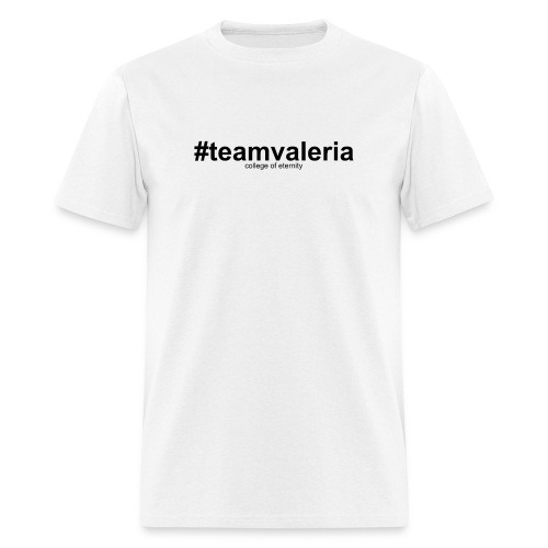 #teamvaleria - Men's T-Shirt