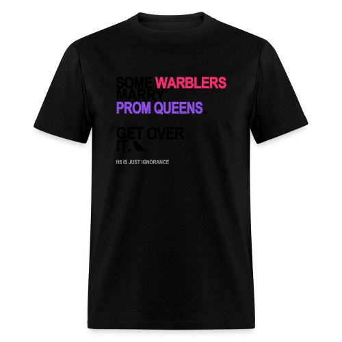 some warblers marry prom queens lg trans - Men's T-Shirt