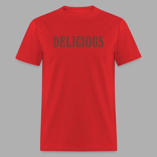 DELICIOUS - Men's T-Shirt