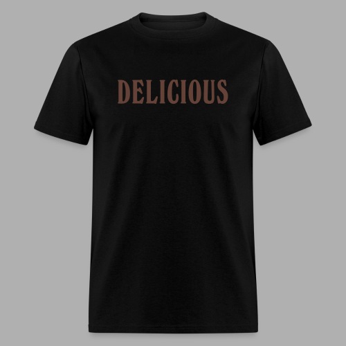 DELICIOUS - Men's T-Shirt