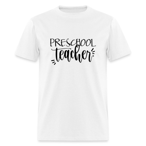 Preschool Teacher T-Shirts - Men's T-Shirt