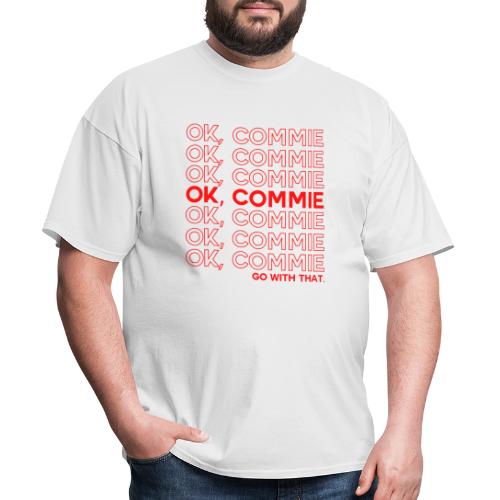 OK, COMMIE (Red Lettering) - Men's T-Shirt
