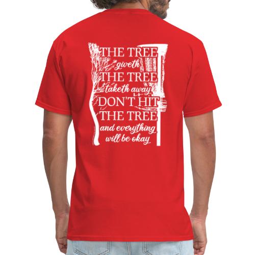 The Tree Giveth, Tree Taketh Disc Golf Poem Shirt - Men's T-Shirt