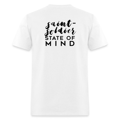 saint-soldier state of mind - Men's T-Shirt