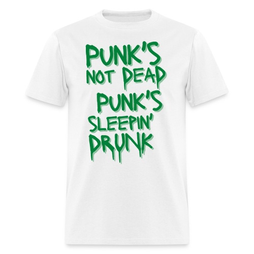Punk's Not Dead Punk's Sleepin Drunk (green) - Men's T-Shirt