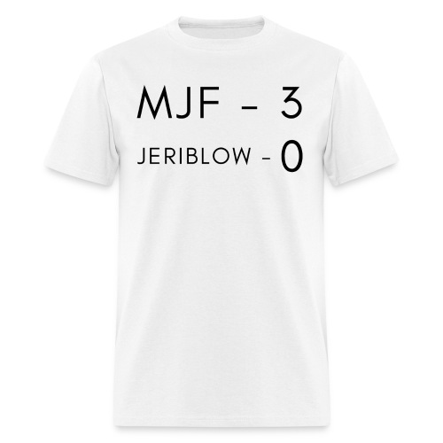 MJF - 3, Jeriblow - 0 - Men's T-Shirt