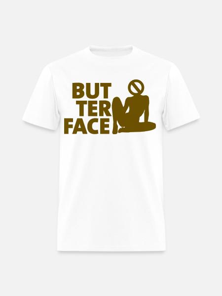 Butter Face - Men's T-Shirt - white