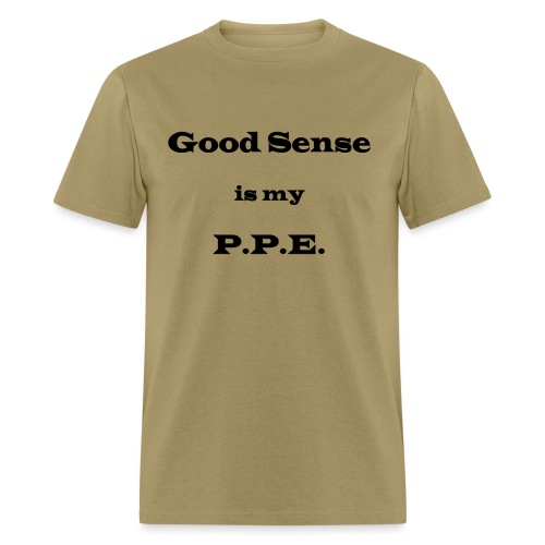 Good Sense - Men's T-Shirt