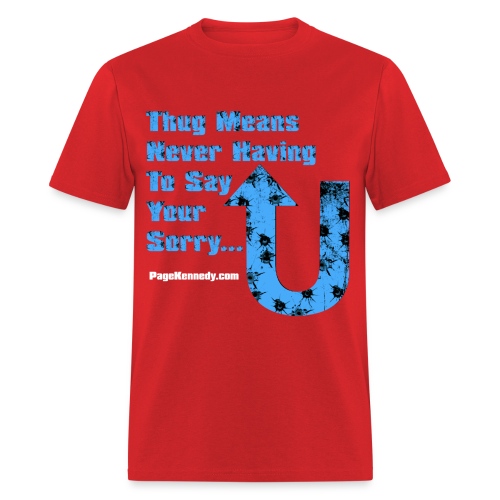 thug means blue - Men's T-Shirt