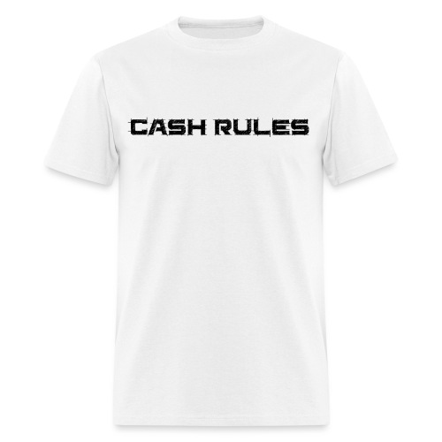 cashrules - Men's T-Shirt