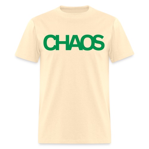 CHAOS (in green letters) - Men's T-Shirt