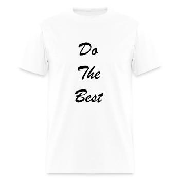 Do The Best - Men's T-Shirt - white - Front - Jose (178cm)