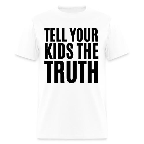 TELL YOUR KIDS THE TRUTH (Axl Rose t-shirt) - Men's T-Shirt
