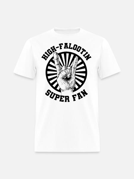 High Falootin Superfan - Men's T-Shirt - white