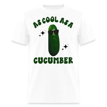 As Cool As a Cucumber Funny Cucumber In Sunglusses - Men's T-Shirt - white - Front - Jose (178cm)
