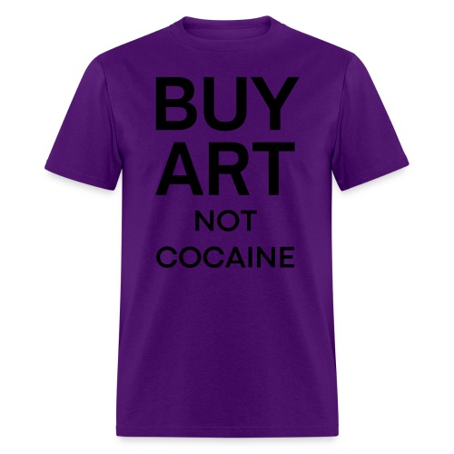 BUY ART Not Cocaine (black letters version) - Men's T-Shirt