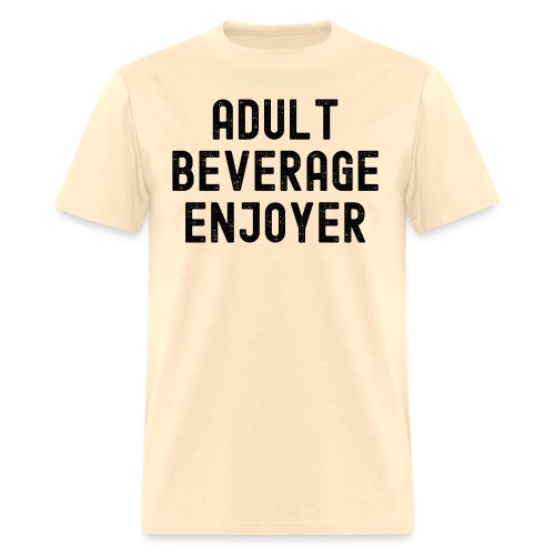 Adult Beverage Enjoyer (in black distressed font) - Men's T-Shirt