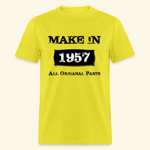 Birthday Gifts Made 1957 All Original Parts - Men's T-Shirt