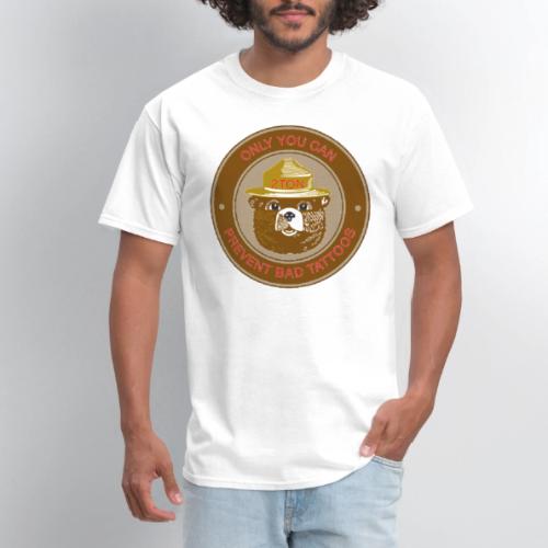 Prevent bad tattoos - Men's T-Shirt