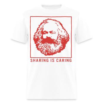 Communism Shirt, Sharing Is Caring Karl Marx - Men's T-Shirt - white - Front - Jose (178cm)