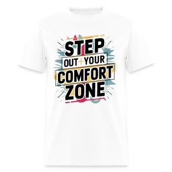 step out of your comfort zone - Men's T-Shirt - white - Front - Jose (178cm)