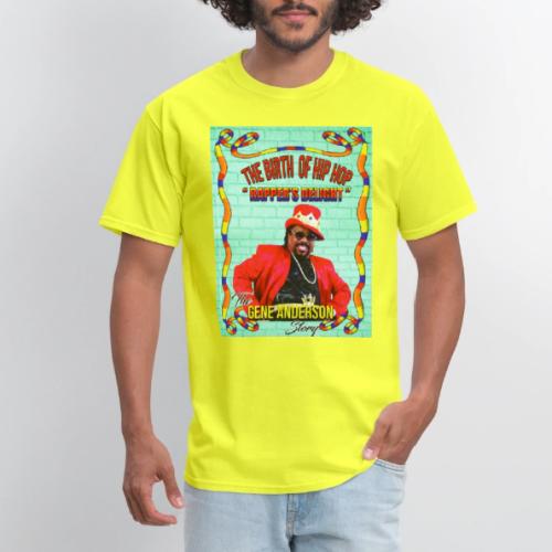THE BIRTH OF HIP HOP RAPPER'S DELIGHT - Men's T-Shirt