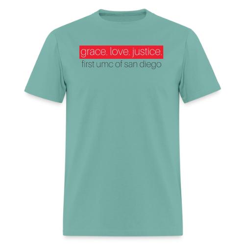 Grace. Love. Justice. First UMC of San Diego - Men's T-Shirt