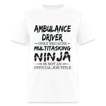 Ninja Ambulance Driver - Men's T-Shirt - white - Front - Jose (178cm)