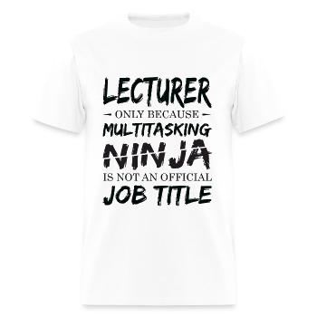 Ninja Lecturer - Men's T-Shirt - white - Front - Jose (178cm)