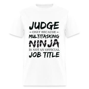 Ninja Judge - Men's T-Shirt - white - Front - Jose (178cm)
