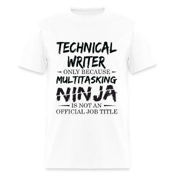 Ninja Technical Writer - Men's T-Shirt - white - Front - Jose (178cm)