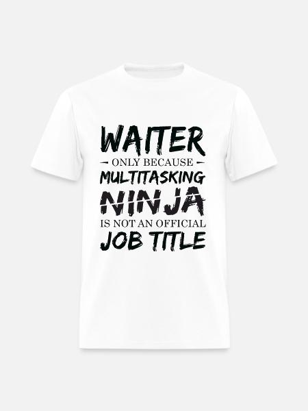 Ninja Waiter - Men's T-Shirt - white