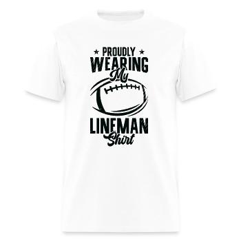 Football Lineman Proud Life Player Sports - Men's T-Shirt - white - Front - Jose (178cm)