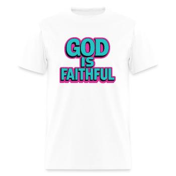 God is Faithful - Men's T-Shirt - white - Front - Jose (178cm)