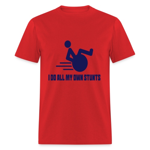 Do my own stunts in my wheelchair, wheelchair fun - Men's T-Shirt