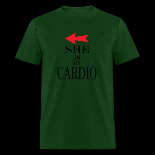 She is my Cardio - Men's T-Shirt