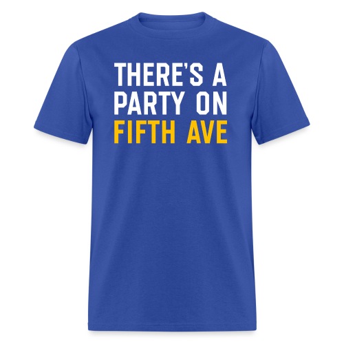 There's a Party on Fifth Ave - Men's T-Shirt