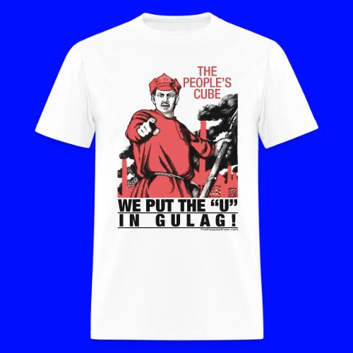We put the U in gulag - Men's T-Shirt