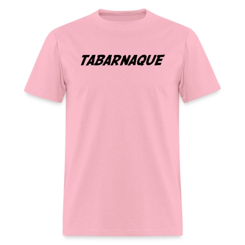 Tabarnaque - Men's T-Shirt