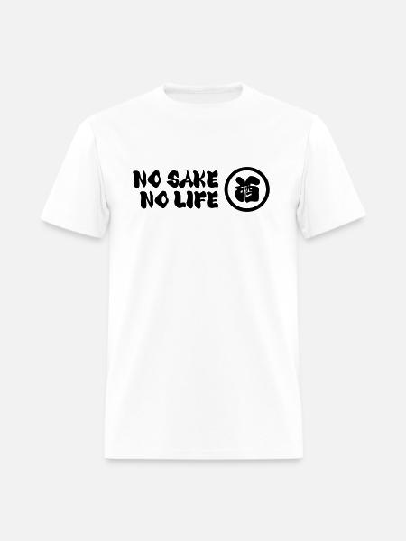 NO SAKE NO LIFE - Men's T-Shirt - white