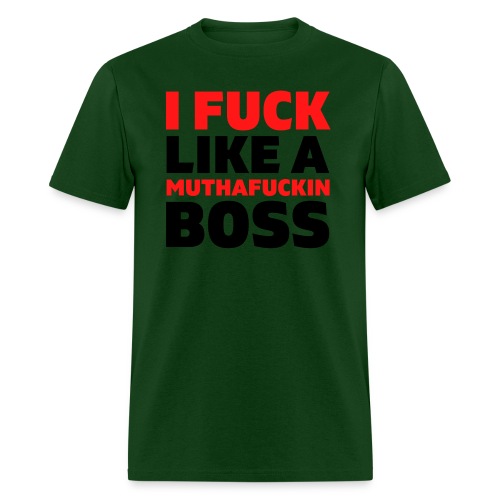 I Fuck Like A Muthafuckin Boss - Red & Black font - Men's T-Shirt