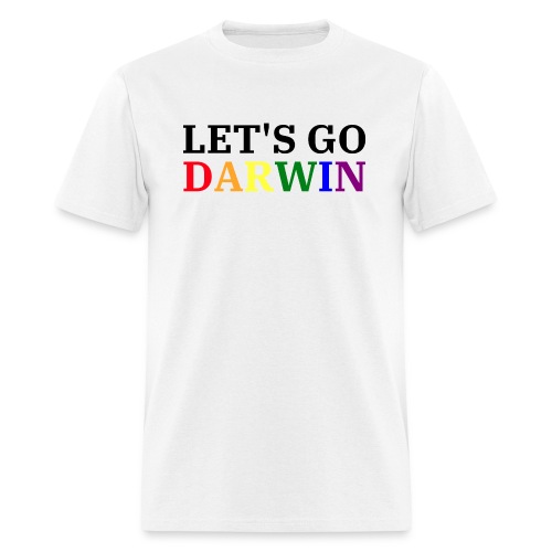 Lets Go Darwin LGBT - Men's T-Shirt