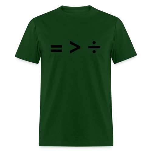 Equality Is Greater Than Division in Math Symbols - Men's T-Shirt