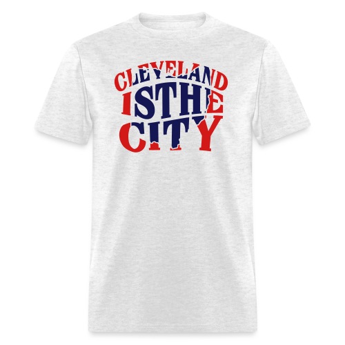 Cleveland The City T-Shirts - Men's T-Shirt