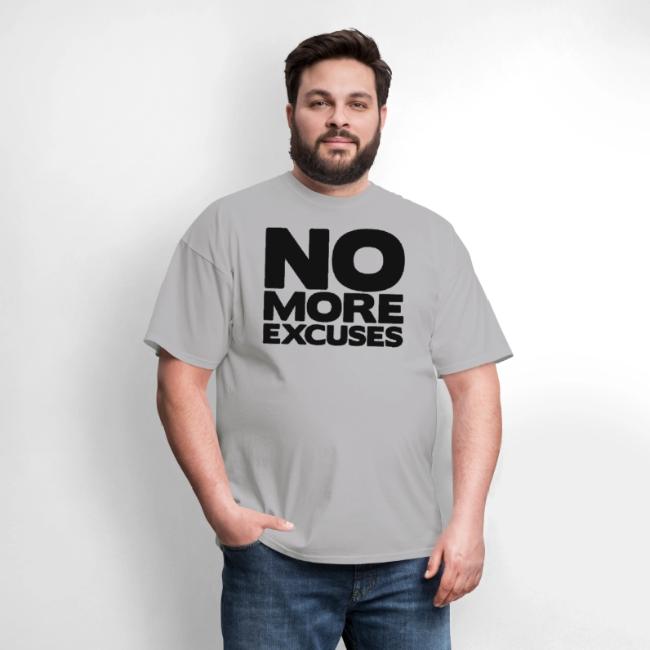No More Excuses